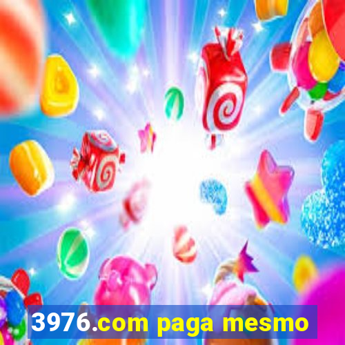 3976.com paga mesmo