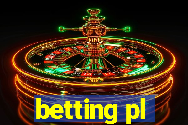 betting pl