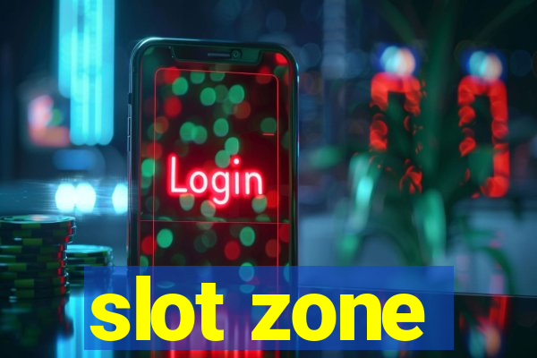 slot zone