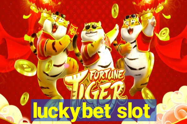 luckybet slot