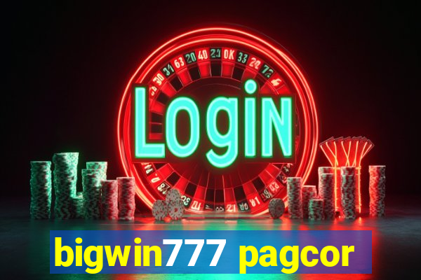 bigwin777 pagcor