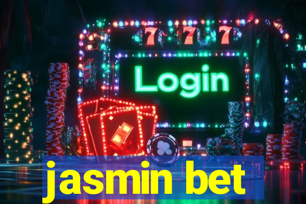 jasmin bet