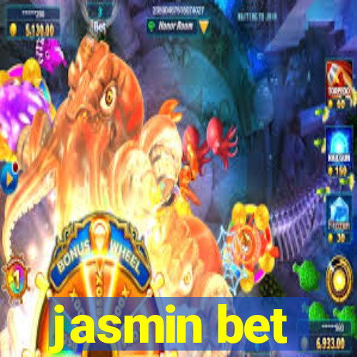 jasmin bet