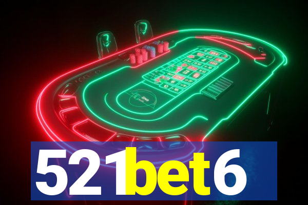 521bet6