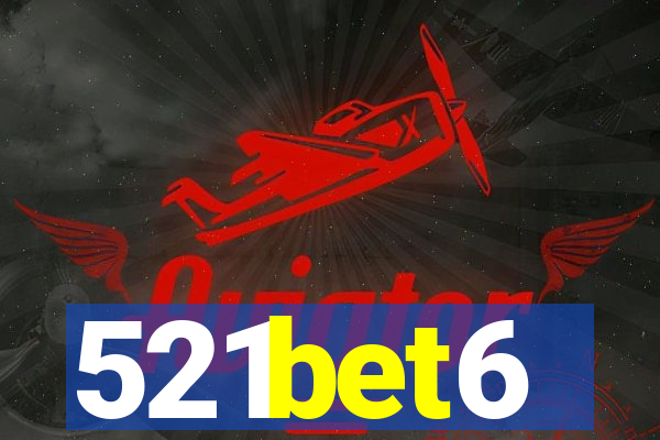 521bet6