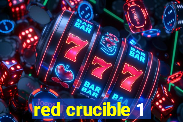 red crucible 1