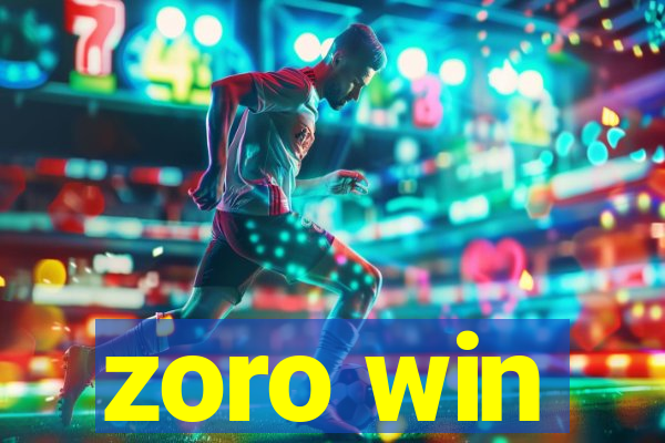 zoro win