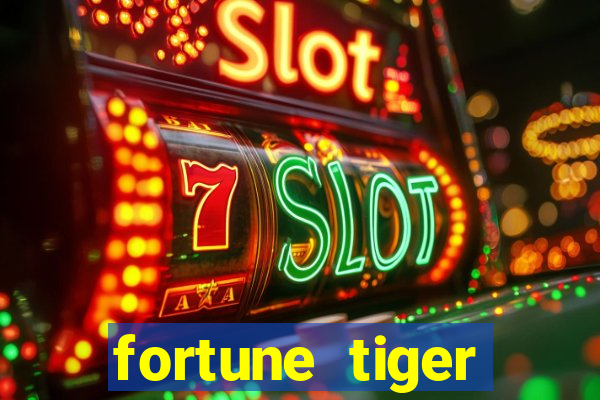 fortune tiger baixar portugu锚s