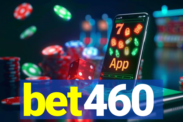 bet460