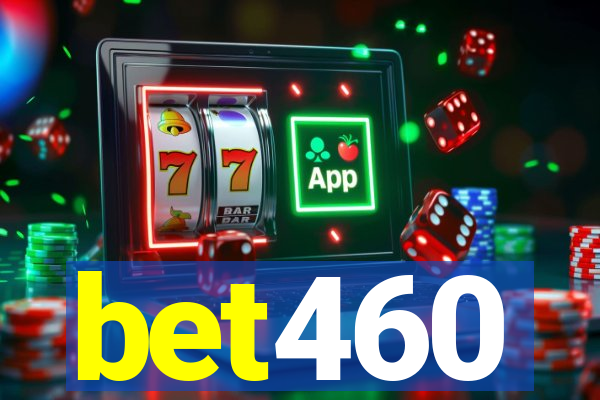 bet460