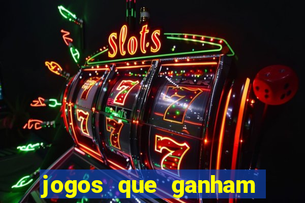 jogos que ganham dinheiro grátis