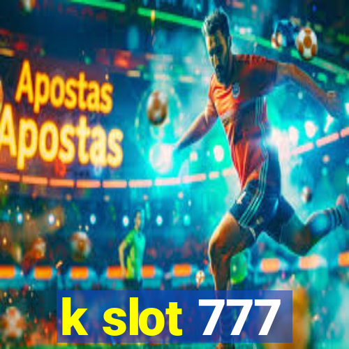 k slot 777