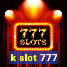 k slot 777