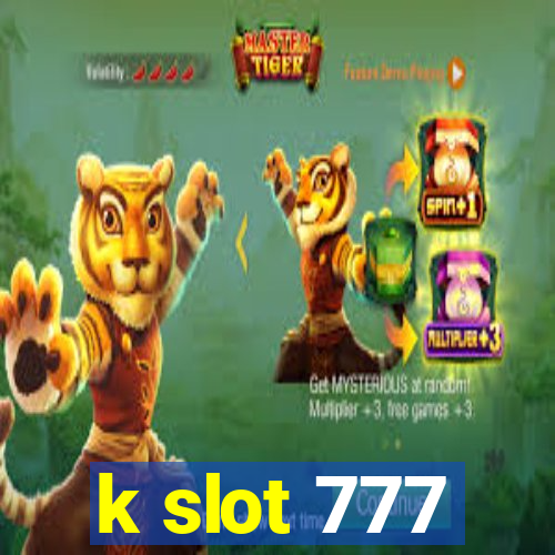 k slot 777