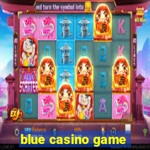 blue casino game