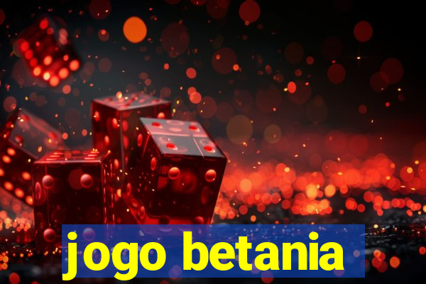 jogo betania