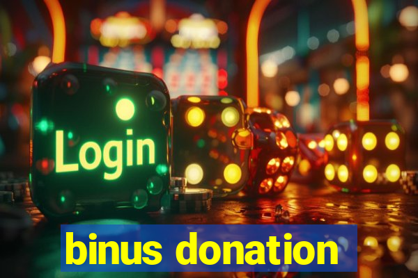 binus donation