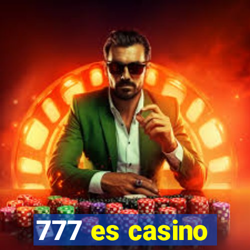 777 es casino