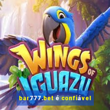 bar777.bet é confiável