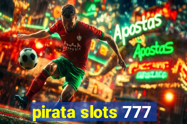 pirata slots 777