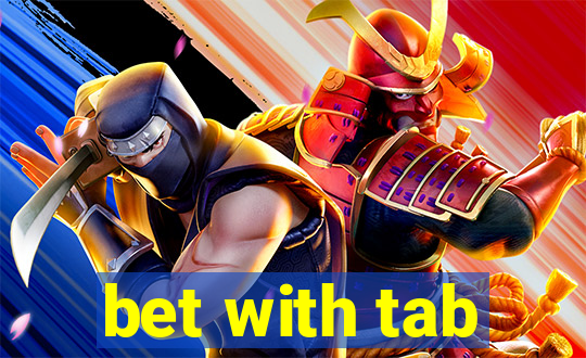 bet with tab