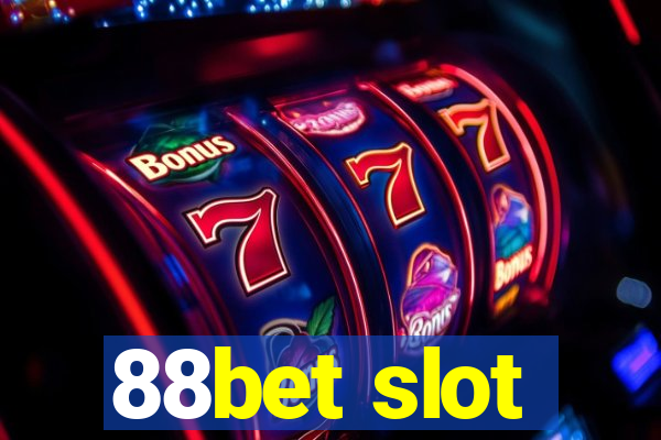 88bet slot