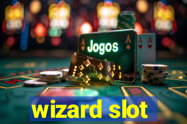 wizard slot