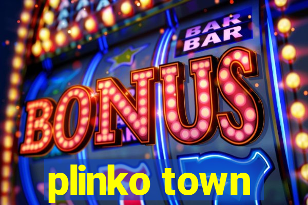 plinko town