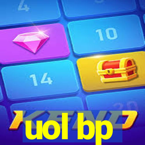 uol bp