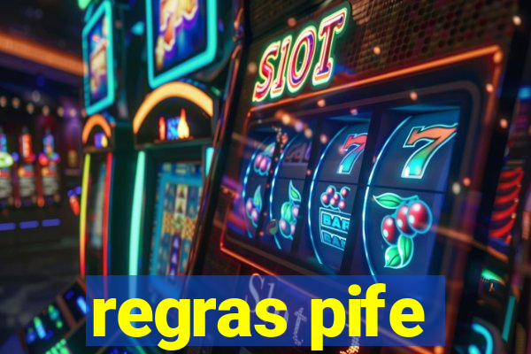 regras pife