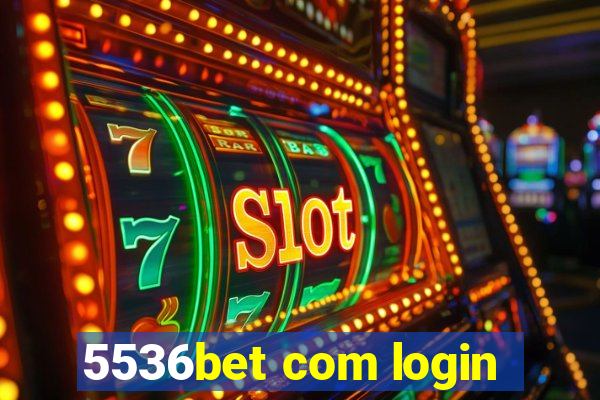 5536bet com login