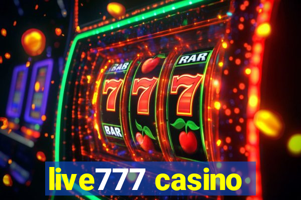 live777 casino