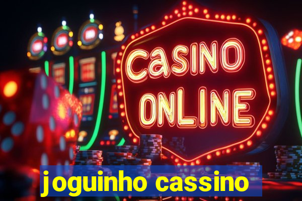 joguinho cassino