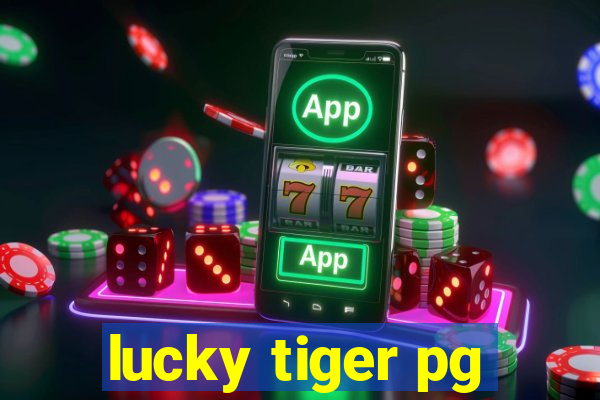 lucky tiger pg