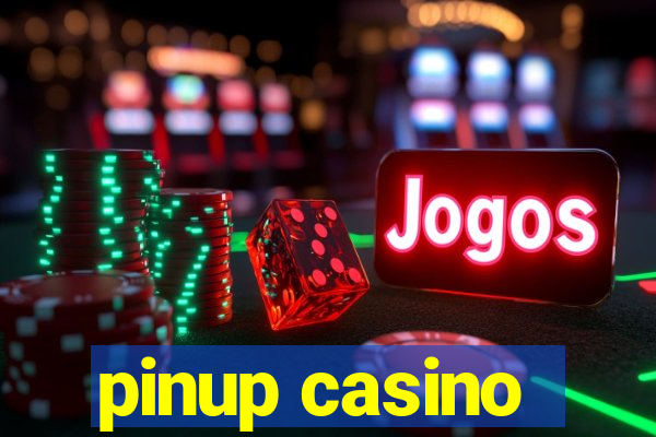 pinup casino