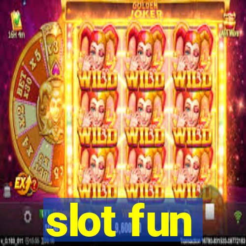 slot fun