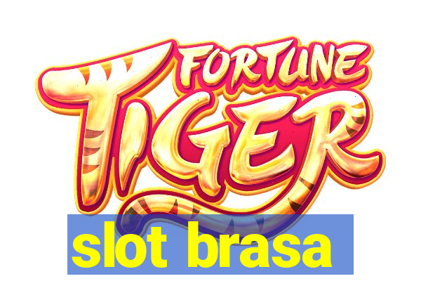 slot brasa