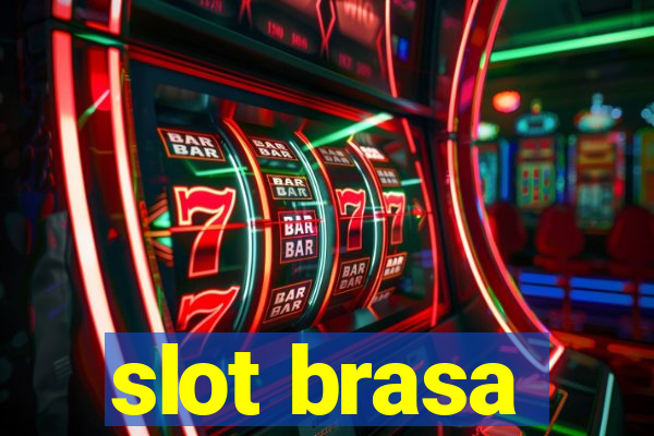 slot brasa