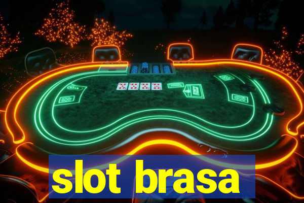 slot brasa