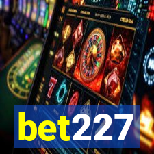 bet227