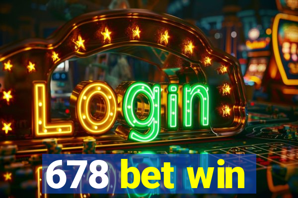 678 bet win