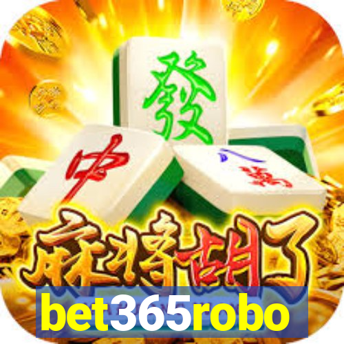 bet365robo