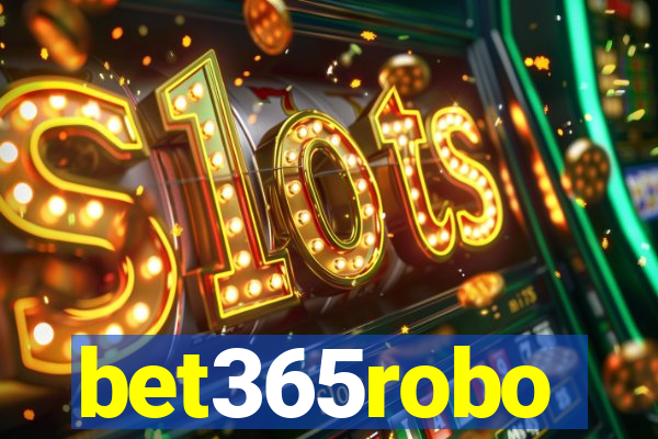 bet365robo