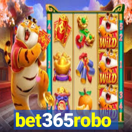 bet365robo