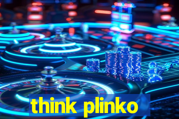 think plinko