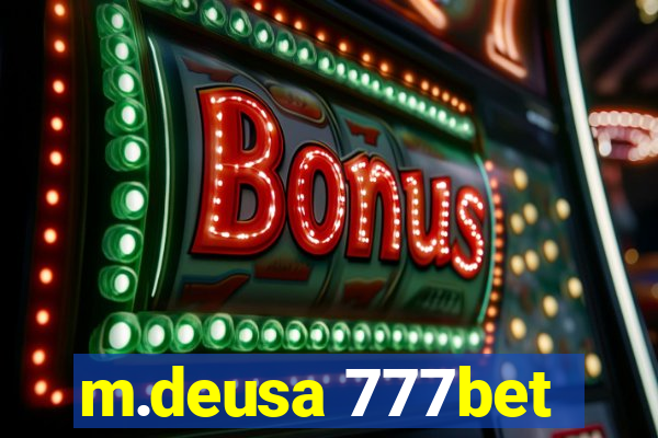 m.deusa 777bet