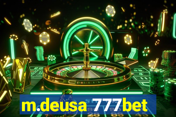 m.deusa 777bet