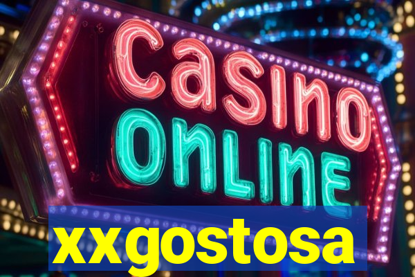 xxgostosa