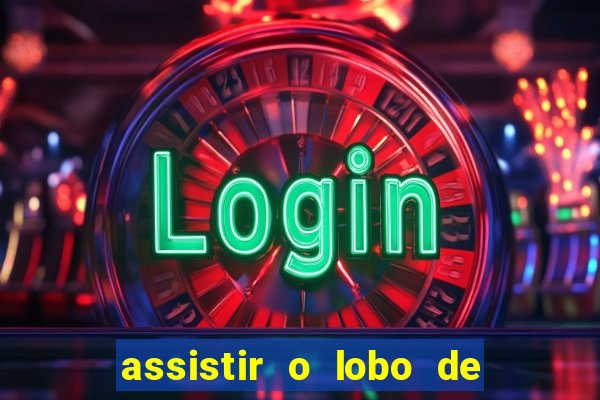 assistir o lobo de wall street