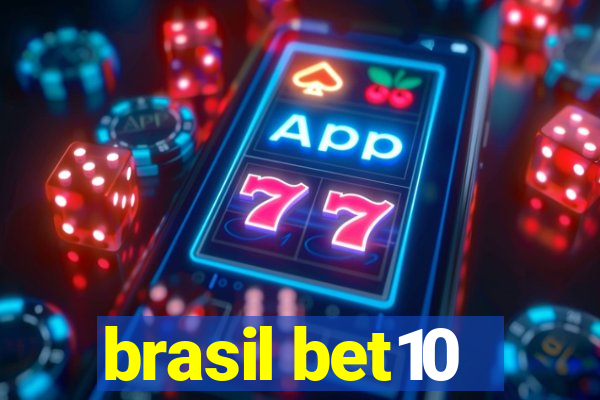 brasil bet10